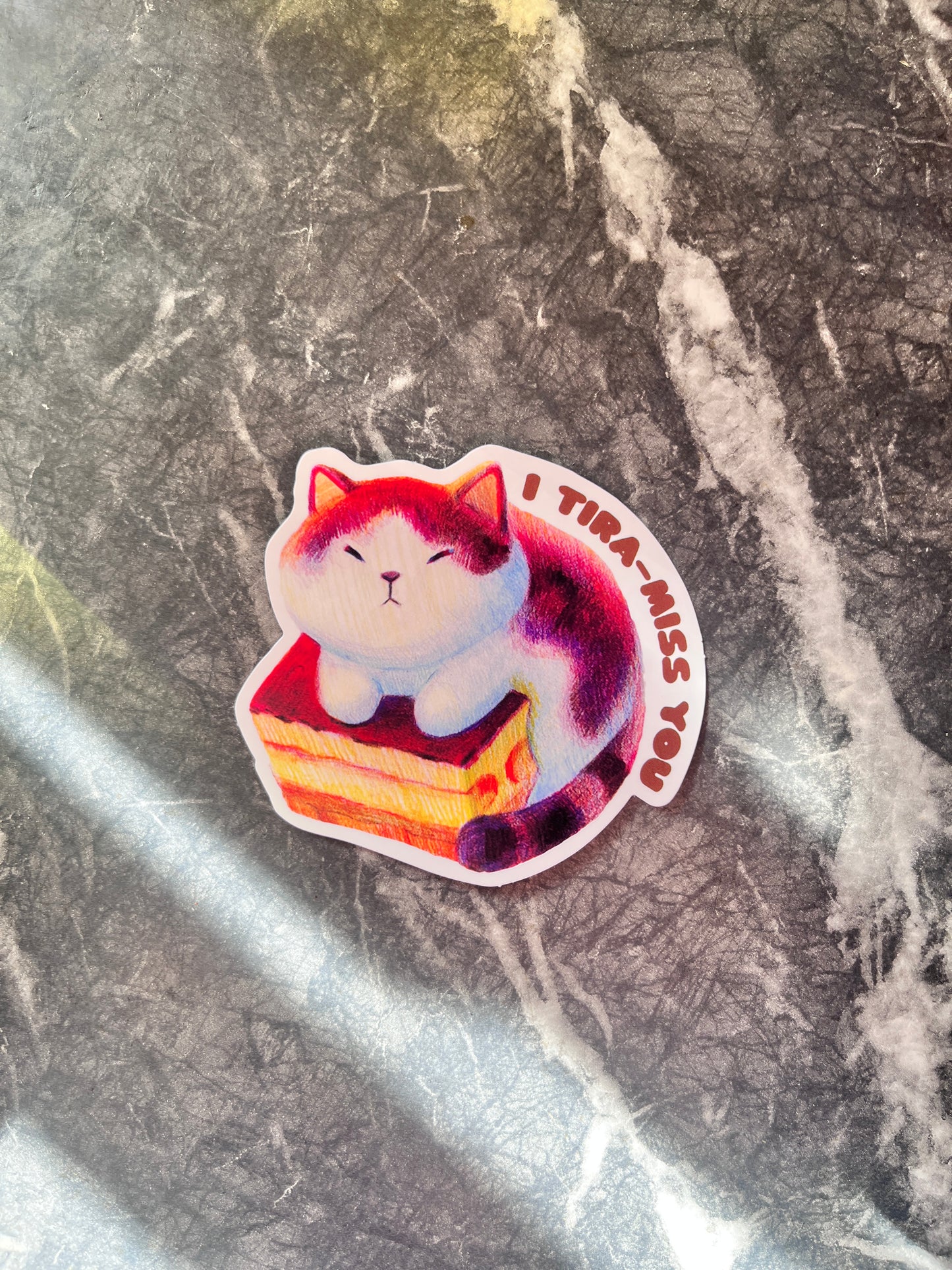 I Tiramiss You dessert cat sticker